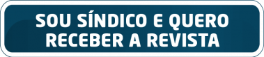 Sou síndico e quero receber a revista